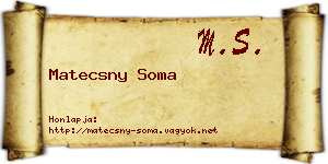 Matecsny Soma névjegykártya